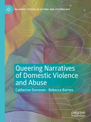 cover image of Queering Narratives of Domestic Violence and Abuse